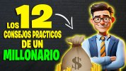LOS 12 CONSEJOS PRACTICOS DE UN MILLONARIO.jpg